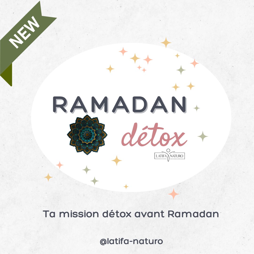 DETOX RAMADAN NATUROPAHIE NATUREL